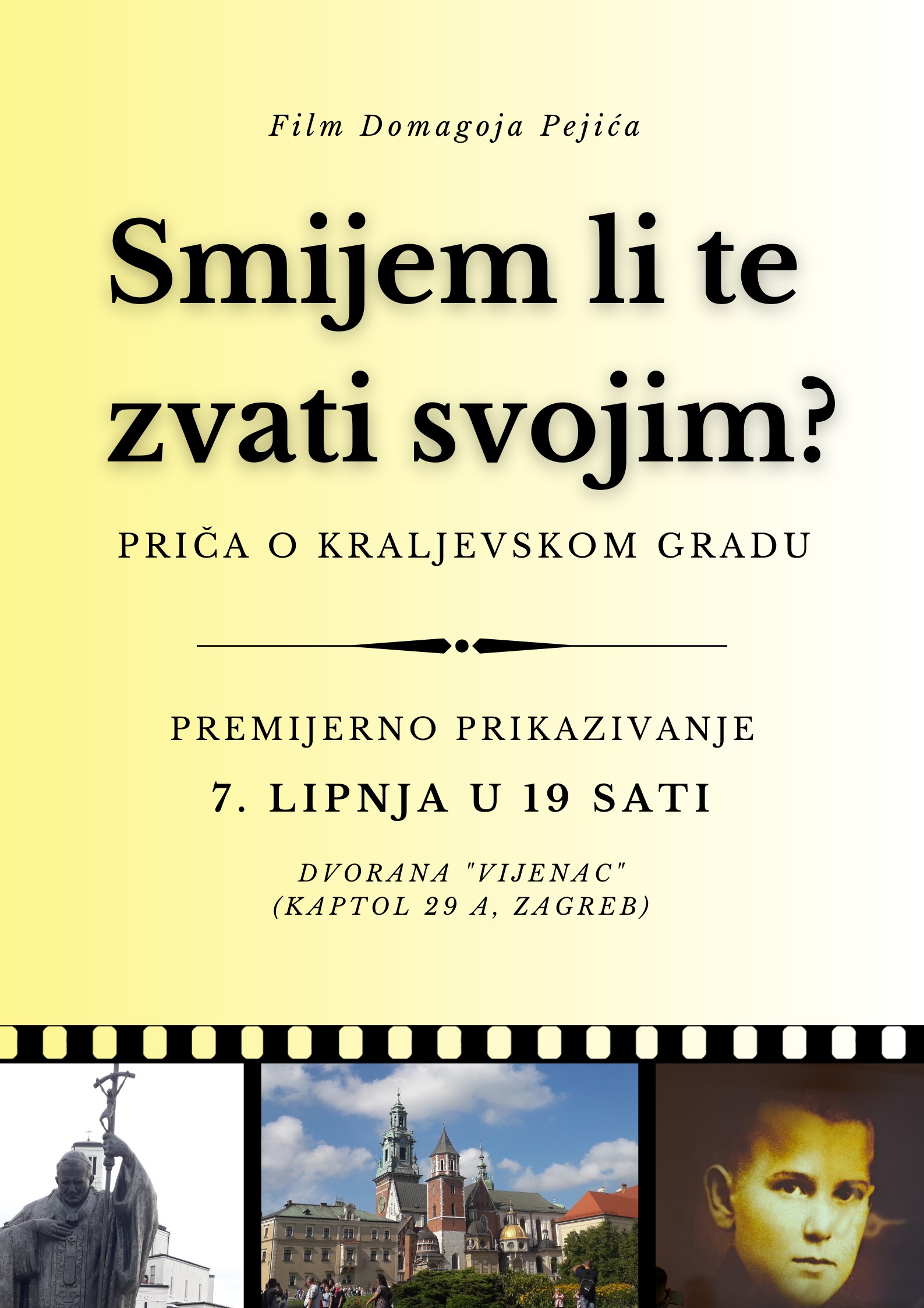 pozivnica smijem li te zvati svojim film